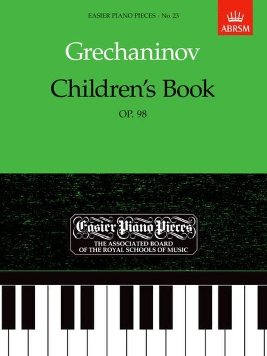 Grechaninov - Children's Album Op. 98 for Piano Solo