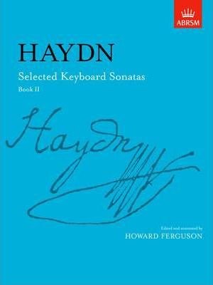 Haydn: Selected Keyboard Sonatas Book 2 — Piano (ABRSM)
