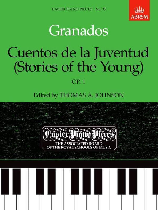 Cuentos de la Juventud Op 1 Piano Sheet Music by Enrique Granados