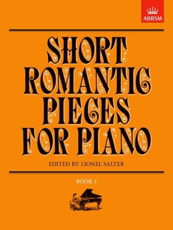 Short Romantic Pieces for Piano Book 1 - ABRSM Sheet Music