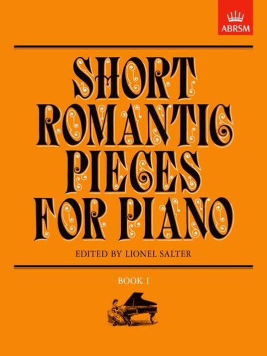 Short Romantic Pieces for Piano Book 1 - ABRSM Sheet Music