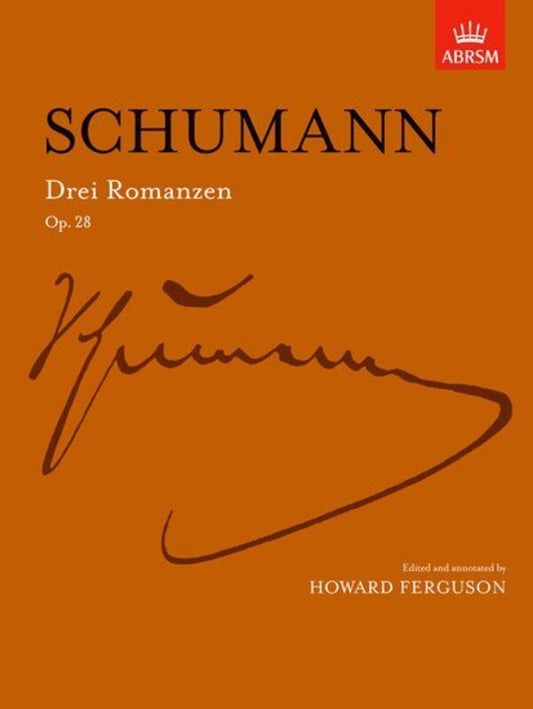 Schumann Drei Romanzen Op 28 Piano Sheet Music - ABRSM Signature Series