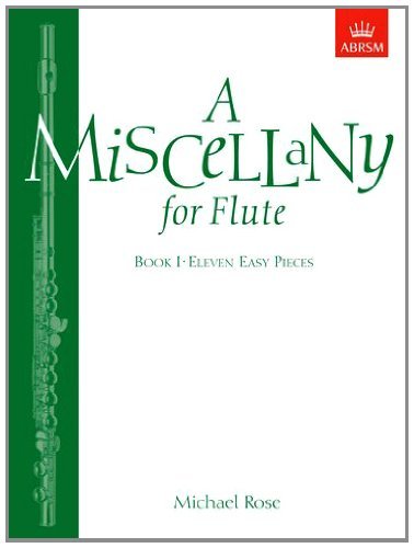 Rose: A Miscellany for Flute Book 1 — 11 Easy Pieces (ABRSM)