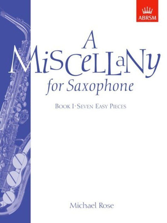 A Miscellany for Saxophone Book I - Saxophone Sheet Music