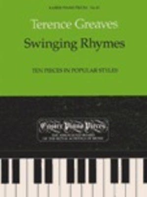 Swinging Rhymes: Ten Pieces in Popular Styles for Piano by Terry Greaves