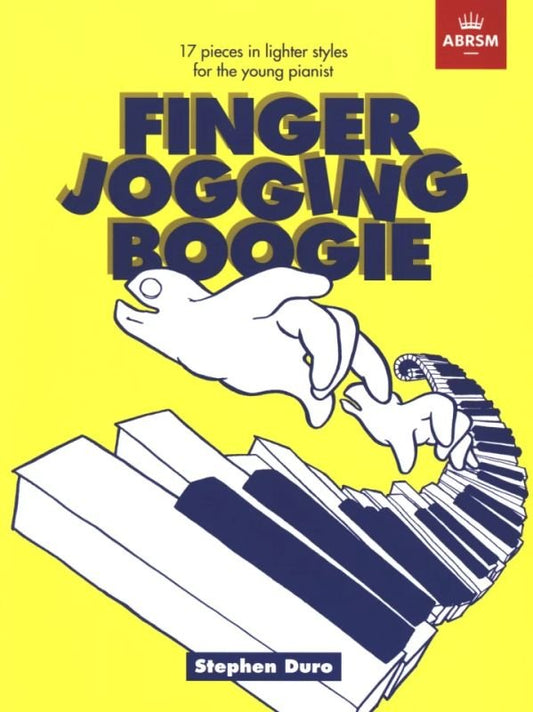Finger Jogging Boogie by Stephen Duro - 24 Pages, Beginner Piano, ABRSM, Features Jazz, Rock, Calypso, Blues, Ragtime, Waltz, Cha Cha