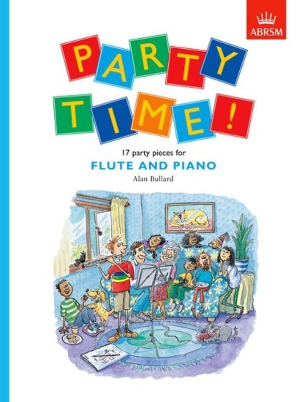 Party Time 17 Party Pieces Flute & Piano (ABRSM)