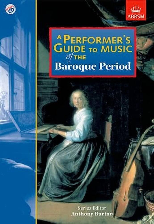 Performer's Guide to Music of the Baroque Period with CD