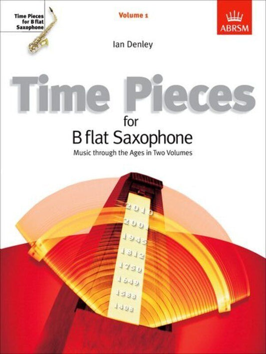 Time Pieces for B flat Saxophone Volume 1 - Saxophone Sheet Music