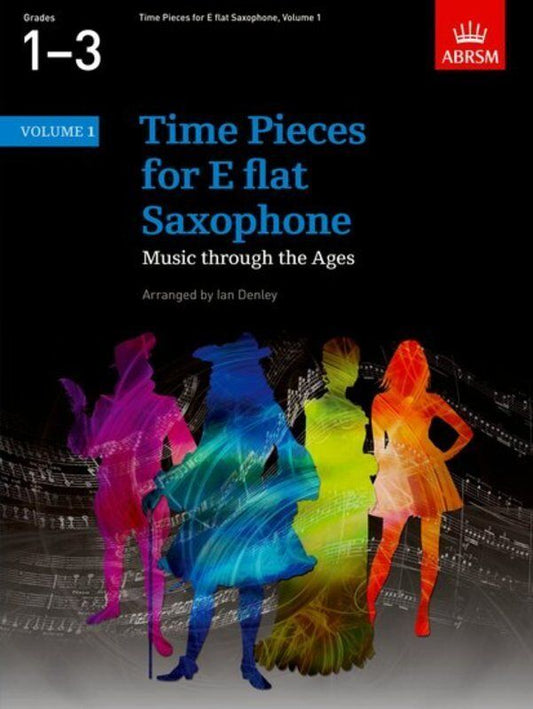 Time Pieces for E Flat Saxophone Volume 1 ABRSM 44 Pages