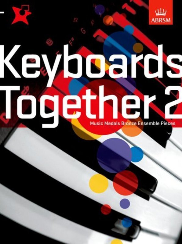 Keyboards Together Bk 2 Bronze (ABRSM)
