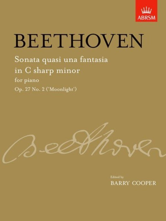 Beethoven Moonlight Sonata Op. 27 No. 2 C Sharp Minor Piano Solo ABRSM Signature Series