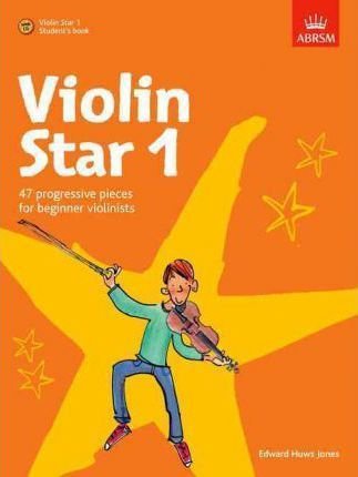 Violin Star 1 Student's Book by Edward Huws Jones, ABRSM, 32 pages, includes CD, solo violin parts, illustrations, activities.