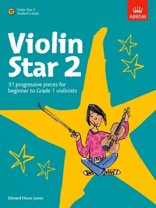 Violin Star 2 Student's Book by Edward Huws Jones, ABRSM, 28 Pages, Violin Solo, Includes CD, Activities & Illustrations