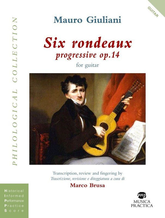 Giuliani - 6 Rondeaux Progressives Op 14 For Guitar Softcover Book (Classical Guitar)