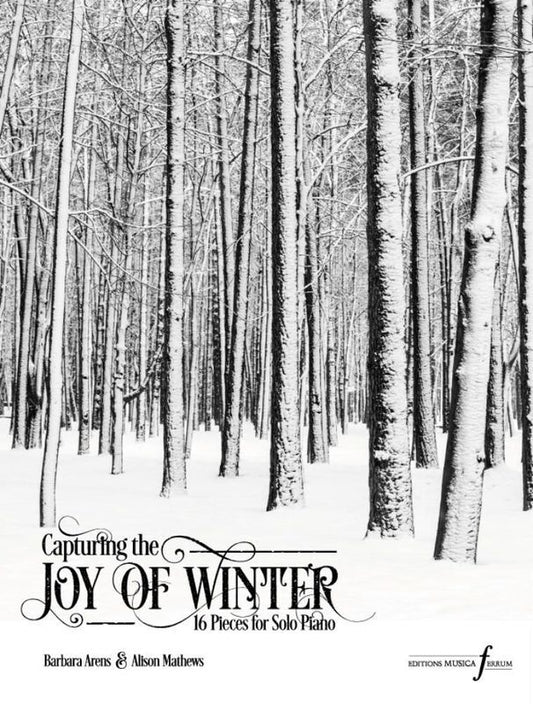 Capturing The Joy Of Winter 16 Pieces For Solo Piano Softcover Book (Piano)