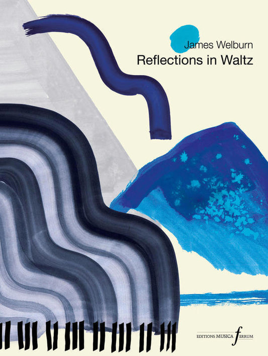 Welburn - Reflections In Waltz For Piano Softcover Book (Piano)