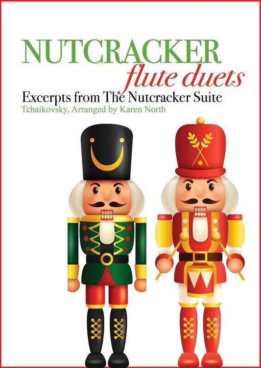 Nutcracker Flute Duets Arranged by Karen North