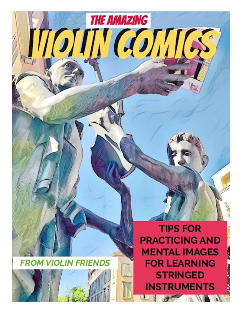 The Amazing Violin Comics by Lauri Hamalainen - Educational & Entertaining for Violinists