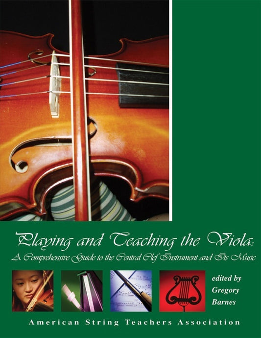 Playing & Teaching The Viola