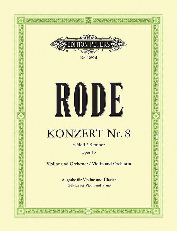 Concerto No. 8 in E Minor for Violin by Jacques Pierre Rode - Peters EP1095D