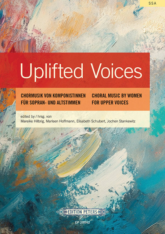 Uplifted Voices Choral Music by Women for Upper Voices - Edition Peters, 112 Pages