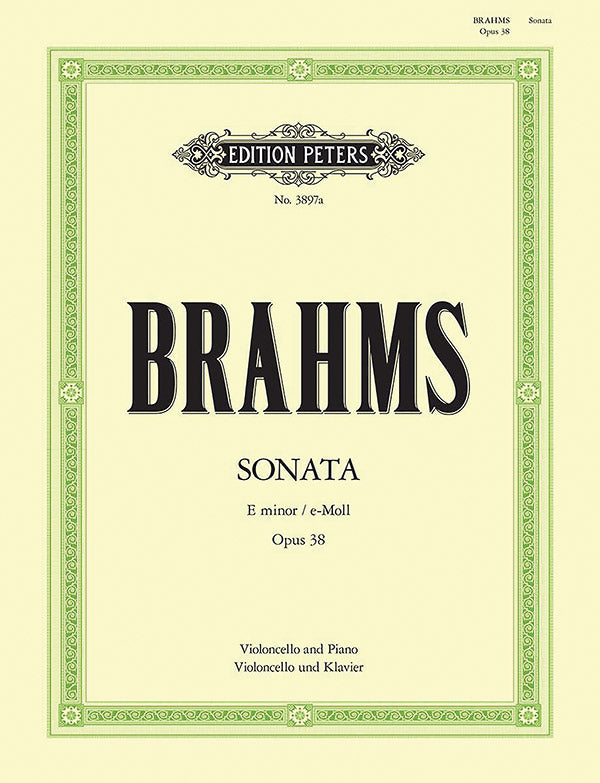 Brahms Sonata #1 Op. 38 in E minor - Cello/Piano Accompaniment - Peters EP3897A