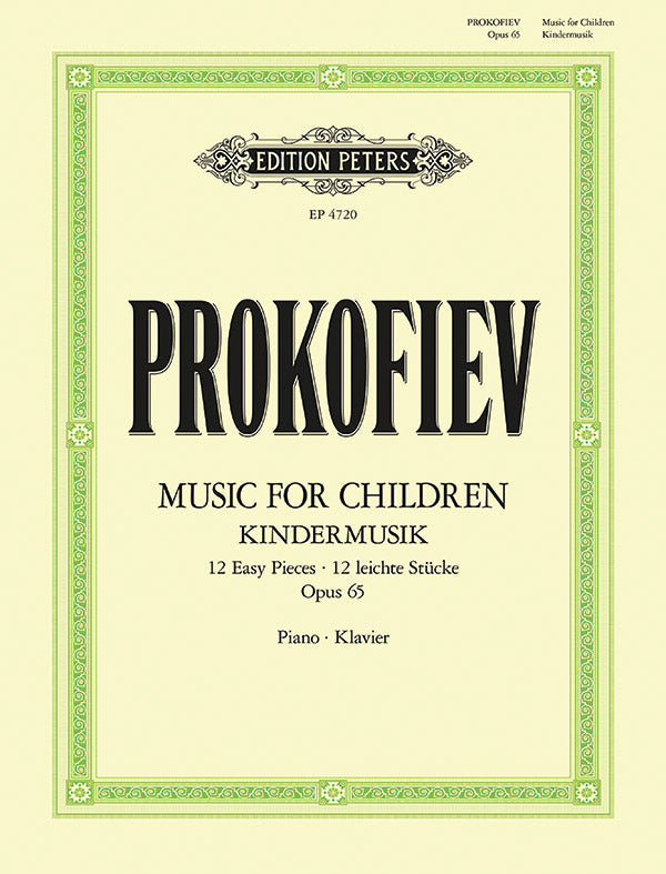 Prokofiev Music for Children: 12 Easy Pieces Op. 65 for Piano Solo, 28 Pages, Edition Peters