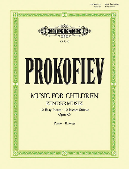 Prokofiev Music for Children: 12 Easy Pieces Op. 65 for Piano Solo, 28 Pages, Edition Peters