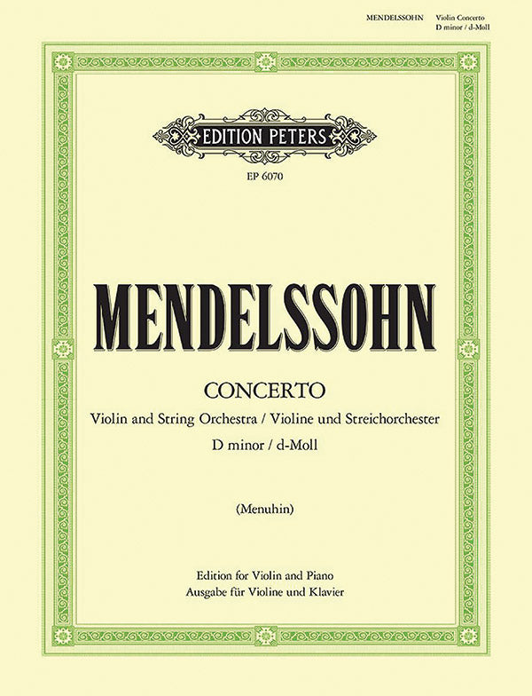 Mendelssohn - Concerto D Minor for Violin and Piano Accompaniment - Peters EP6070