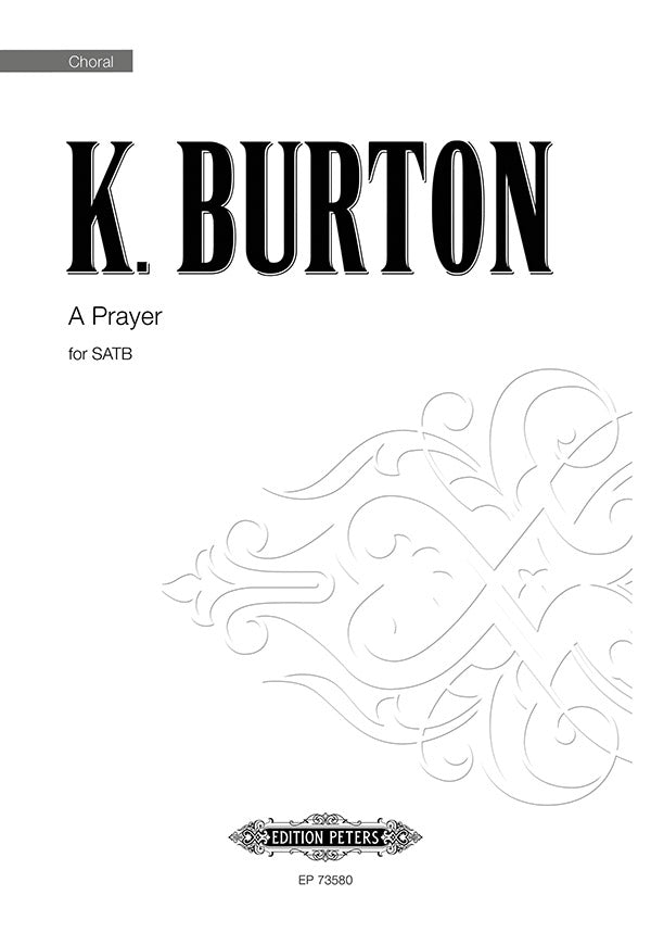 A Prayer SATB Divisi A Cappella
