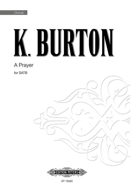 A Prayer SATB Divisi A Cappella