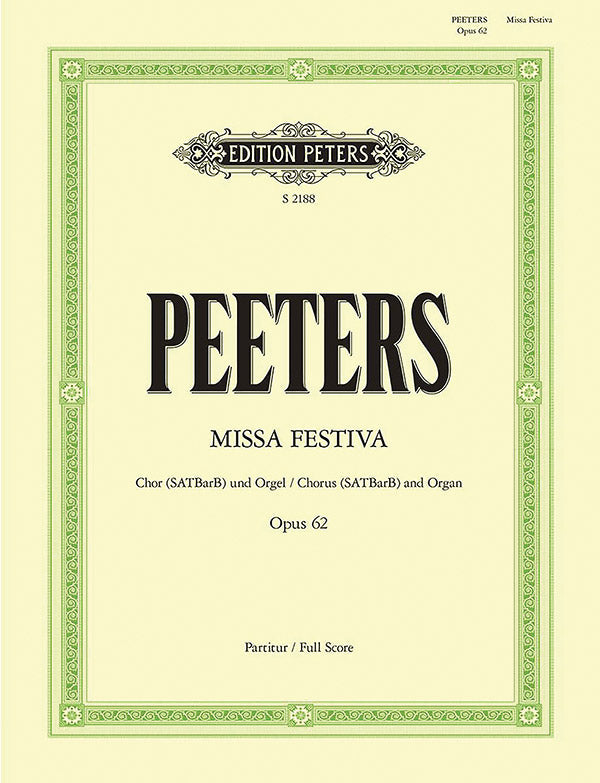 Peeters Missa Festiva Op. 62 Classical Vocal Score Peters S2188