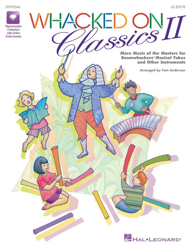 Whacked on Classics 2 — Book/Online Audio (Hal Leonard)