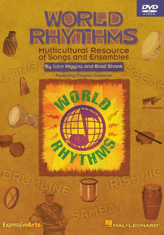 World Rhythms — DVD Teacher Edition with Reproducible Songsheets (Hal Leonard) [Music Express Books]