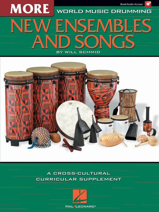 World Music Drumming: More New Ensembles — Book/Online Audio (Hal Leonard)