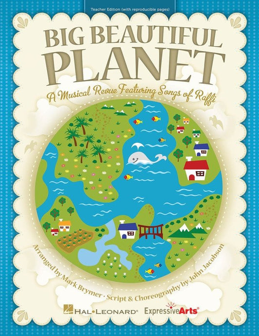 Big Beautiful Planet — Teacher Edition Musical (Hal Leonard)
