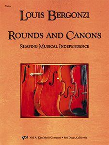 Rounds and Canons: Shaping Musical Independence for Violin - 52 Pages