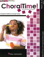 Choraltime Years 1 & 2, Book 1 — Book/CD Choral (Hal Leonard Australia)