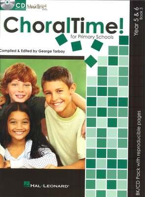 Choraltime Years 5 & 6, Book 3 — Book/CD Choral (Hal Leonard Australia)
