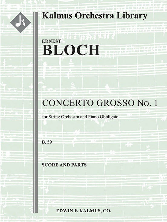 Concerto Grosso No. 1 for String Orchestra and Piano Obbligato B59