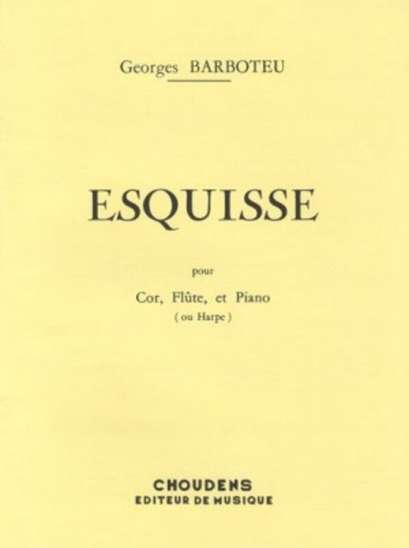 Barboteu - Esquisse For Flute/Horn/Harp (Softcover Book)