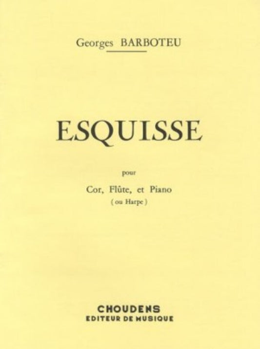 Barboteu - Esquisse For Flute/Horn/Harp (Softcover Book)