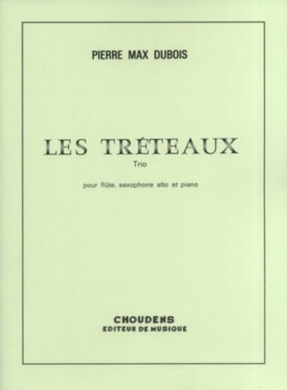 Dubois - Les Treteaux Flute/Alto Sax/Piano