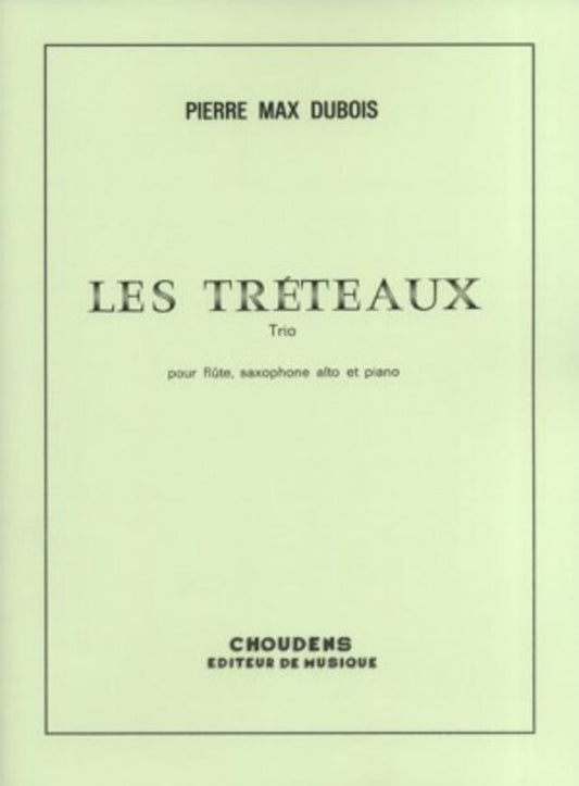 Dubois - Les Treteaux Flute/Alto Sax/Piano