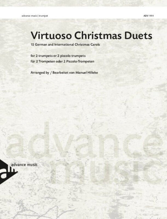 Virtuoso Christmas Duets for 2 Piccolo Trumpets or Trumpets by Manuel Hilleke