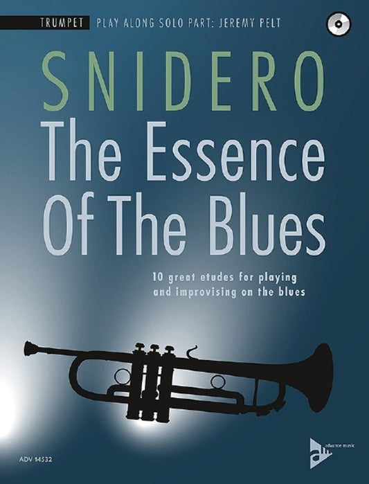 Jim Snidero: The Essence of the Blues — Trumpet Book/CD (Advance Music)