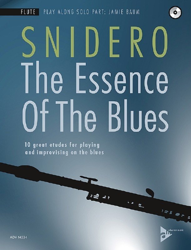 Jim Snidero: The Essence of the Blues — Flute Book/CD (Advance Music)