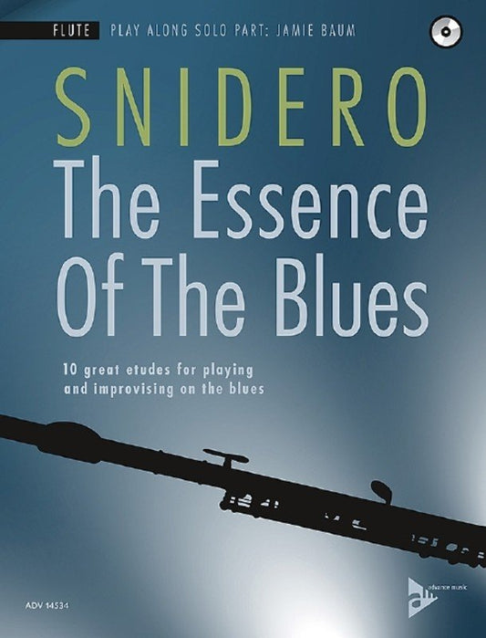 Jim Snidero: The Essence of the Blues — Flute Book/CD (Advance Music)