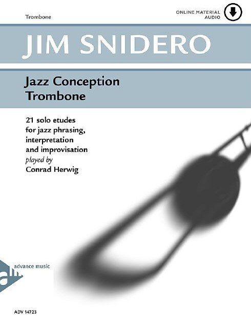 Jazz Conception for Trombone Book by Jim Snidero - 48 Pages, Advance Music